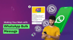 How WhatsApp Bulk Messaging Can Boost Your Business Communication? 