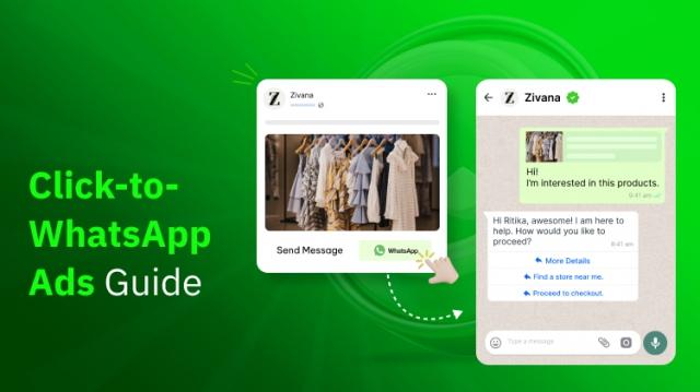 Click-to-WhatsApp Ads Guide: Everything You Need to Know